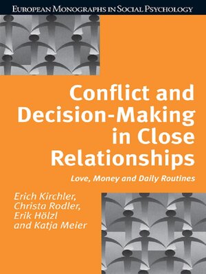 cover image of Conflict and Decision Making in Close Relationships